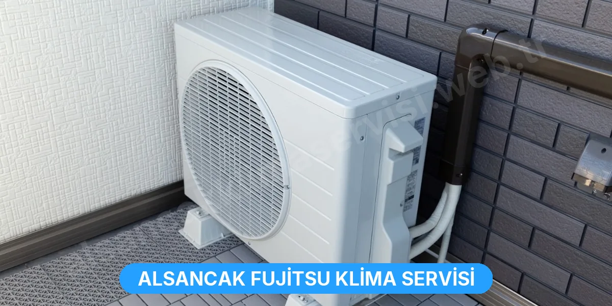 Alsancak Fujitsu Klima Servisi